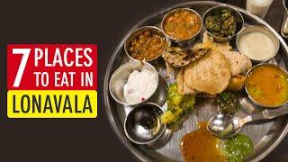 TOP 7 PLACES TO EAT IN LONAVALA Best Restaurants in Lonavala  Lonavala Food Tour  Sonika Agarwal