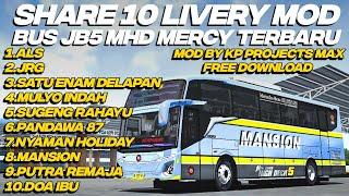 SHARE 10 LIVERY MOD BUS JB5 MHD MERCY TERBARU FREE DOWNLOAD BY @KPPROJECTSMAX   BUSSID