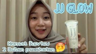 Nyobain Pakai JJ Glow Selama 2 Bulan  JJ Glow Ms glow  Review JJ Glow