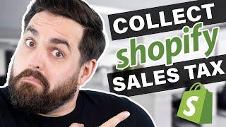 Shopify Tax How and When To Collect Sales Tax NEW FEATURES