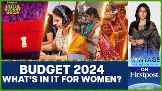 How will Indias Budget Empower its Women?  Union Budget 2024  Vantage with Palki Sharma