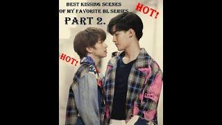 Best kissing scenes of my favorite BL series Part 2. SamYu BrightWin OhmFluke ZeeSaint...