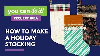 How to Make a Holiday Stocking