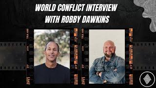 Robby DawkinsWorld Conflict