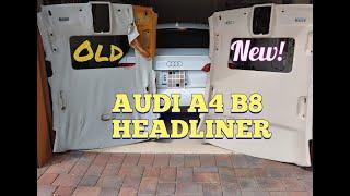 Audi A4 B8 Headliner Repair Fix 2009 to 2016  2010 2011 2012 2013 2014 2015