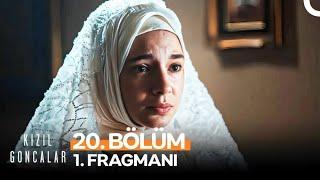 Kızıl Goncalar 20. Bölüm 1. Fragmanı  Yeni Sezon 30 Eylül Pazartesi NOWda