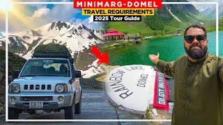 MINIMARG ASTORE VALLEY Exploring Burzil Top Domel Rainbow Lake Road Condition & NOC Requirement?