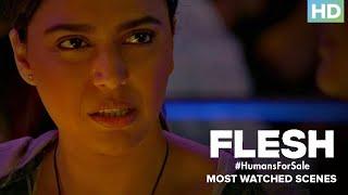 Flesh Most Watched Scenes  An Eros Now Original Series  Swara Bhasker