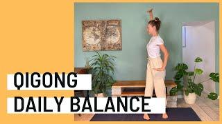 Daily Qigong Routine Balance & Flexibility