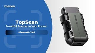 TOPDON TopScan  Diagnostic Tool  Powerful Scanner In Your Pocket