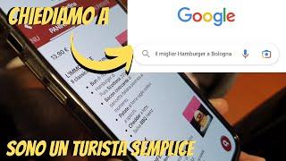 Sono un Turista Semplice - Chiediamo a Google - Il Miglior Hamburger di Bologna