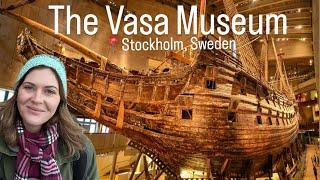  The Vasa Museum  Stockholm Sweden ️