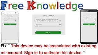 This device may be associated with existing mi account. Sign in to activate this device in hindi