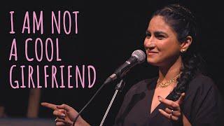 I Am Not A Cool Girlfriend - Priya Malik ft Samuel  UnErase Poetry