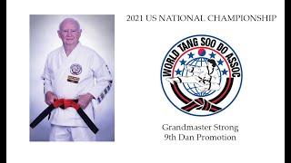 PodiumView 2021 US National Championship Grandmaster Strong 9th Dan Promotion