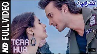Tera Hua Full Song - Loveyatri - Atif Aslam - Aayush Sharma -Warina Hussain -Tanishk Bagchi Manoj M