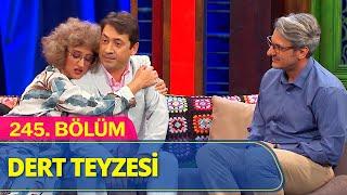 Dert Teyzesi - Güldür Güldür Show 245.Bölüm