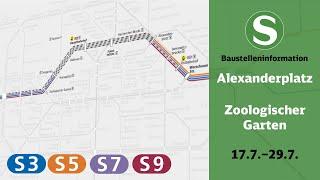 S-Bahn Berlin Bauinfo  Alexanderplatz – Zoologischer Garten S3 S5 S7 S9