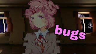 3 bugs do just Natsuki *just Natsuki* fã de ddlc\