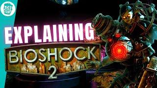 Bioshock 2 - Story Explained