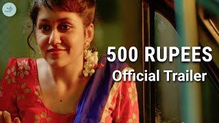 500 Rupees  Official Trailer  Going Live 6th April