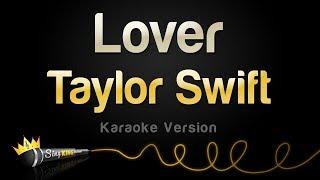 Taylor Swift - Lover Karaoke Version