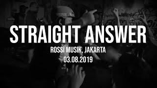 Straight Answer - Full Live Set - Rossi Musik Jakarta - 03.08.2019