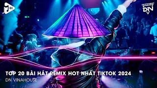 Nonstop 2024 TikTok - Nhạc Trend TikTok Remix 2024 - Nonstop 2024 Vinahouse Bay Phòng Bass Cực Mạnh