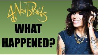 4 Non Blondes Whatever Happened To The Band Behind Whats Up? & Linda Perry?