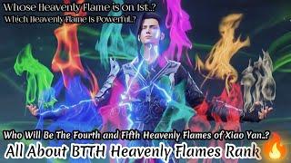 Btth Heavenly Flames Xiao Yan Flame Emperor God What are the 4th & 5th Heavenly Flame of Xiao Yan?