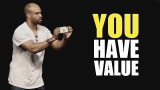 YOU HAVE VALUE  Powerful Motivational Speech by Jeremy Anderson  BillionaireBehaviour