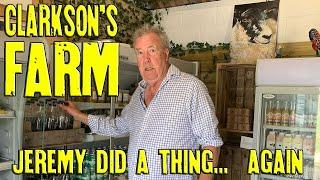 Clarksons Farm - Jeremy Clarkson Did a Thing Again.