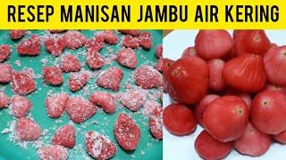 CARA MEMBUAT MANISAN JAMBU AIR KERING  IDE JUALAN MANISAN JAMBU AIR