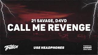 21 Savage d4vd - Call Me Revenge Call of Duty Modern Warfare 3  9D AUDIO 