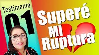  ¿Cómo SUPERAR LA RUPTURA del Matrimonio? Testimonio #1