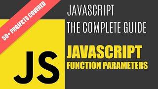 Javascript #44 Functions Parameters in Hindi