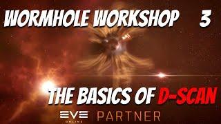 EVE Online Basics of D-Scanning  The Wormhole Workshop