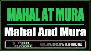 MAHAL AT MURA by Mahal And  Mura KARAOKE