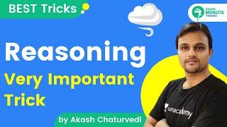 7 Minute Tricks  Reasoning Very Important Trick   By Akash Chaturvedi