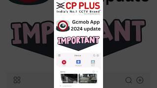 cp plus new update  cp plus camera connect to mobile 2024  gcmob app update