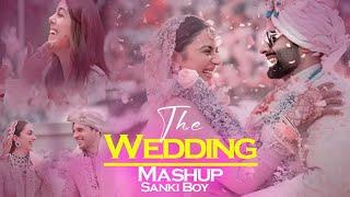 The Wedding Mashup 2024  Sanki Boy  Best Of Romantic Wedding Love Songs 2024