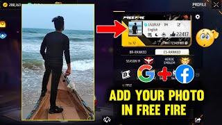 How to Add Own Photo in Free Fire Free Fire me Khud ka Photo kaise lagaye  New setting free fire