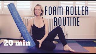 FOAM ROLLER  20 min Full Body Foam Rolling Routine