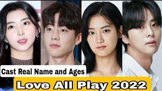 Love All Play Korea Drama Cast Real Name & Ages  Chae Jong Hyeop Park Ju Hyun Kim Moo Joon