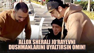 Allox Sherali Jo‘rayevni dushmanlarini uyaltirsin omin