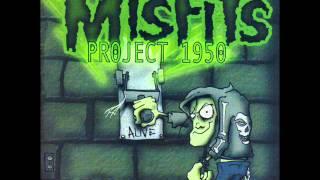 Misfits - Project 1950 Full Album