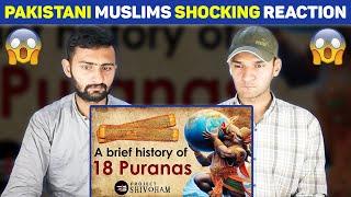 A Brief History of 18 PURANAS l Pakistani Muslims Shocking Reaction