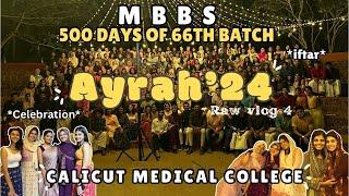 MBBS 2nd year  500 days of 66th  RAW VLOG 4