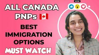 Canada PNP Immigration - Best PNP Options For You  