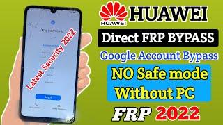 ALL HUAWEI FRP Bypass 2022  FRP UnlockBypass Google Account Lock  No Need to PC No Need Downgrade